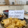 can diabetics eat chips, can diabetics eat potato chips, healthy chips for diabetics, best snacks for diabetics, low carb chips for diabetes, are chips bad for diabetics